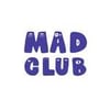 MAD CLUB