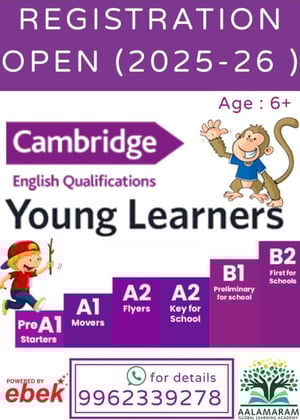 Aalamaram Global Learning Academy  -  Cambridge English Program 2025-26