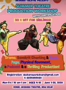 Akshara Theatre-Theatre Summer Production Workshop 2026