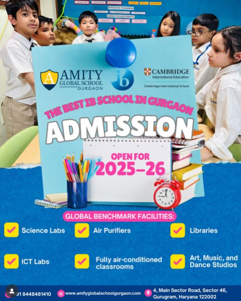 Amity Global School  -  Admissions Open