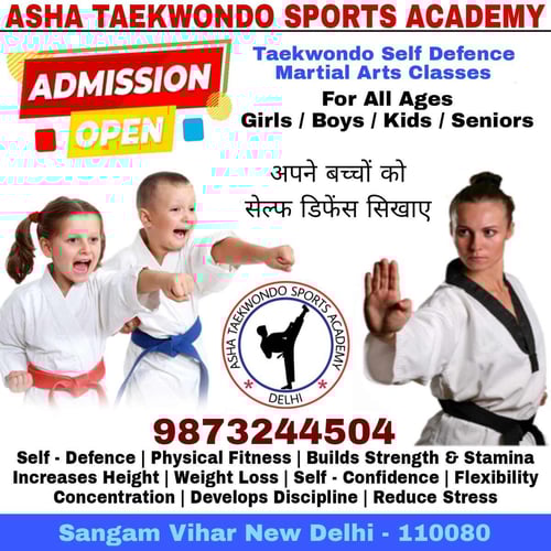 Asha Taekwondo Sports Academy-Taekwondo Self Defence Martial Arts Classes For All Ages Girls/Boys/Kids/Seniors (Admission Open)