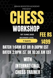 BRAIN BOOSTER ACADEMY  -  Chess Workshop For Beginners