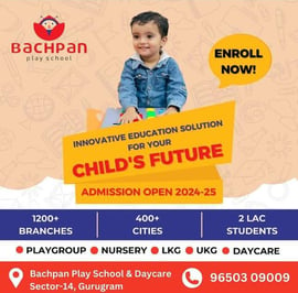 Bachpan Play school-Admission Open