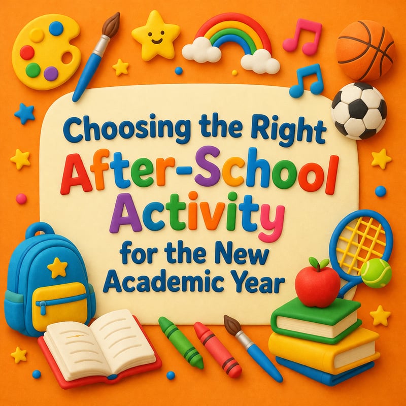 Choosing the Right After-School Activity for the New Academic Year