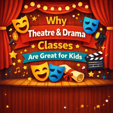 Why Theatre & Drama Classes Are Great for Kids