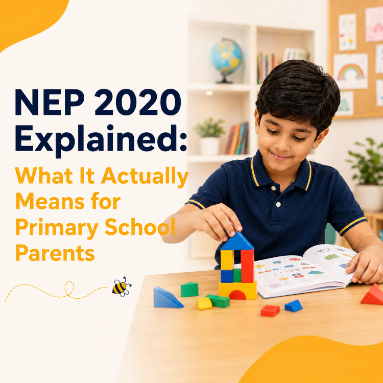 NEP 2020 Explained: What It Actually Means for Primary School Parents