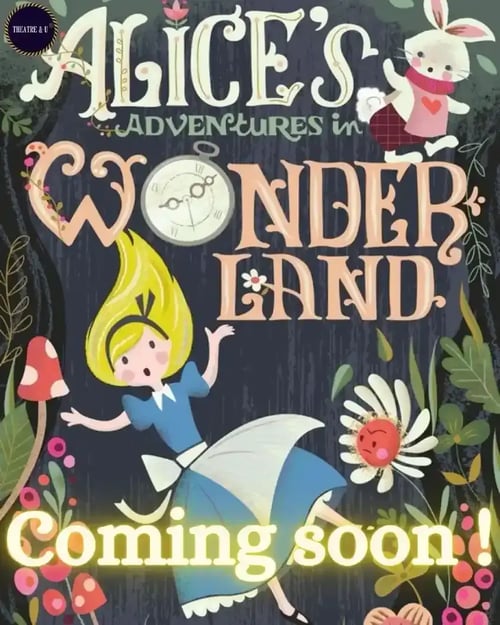 Theatre & U-Alice's Adventures in Wonderland
