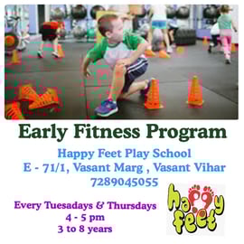 Happy Feet Play School - Early Fitness Program