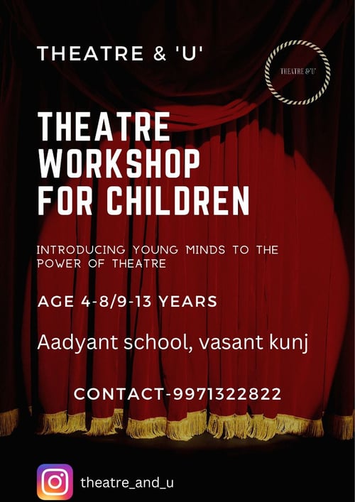 Aadyant School with Theatre & U - Theatre Workshop