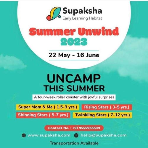 Supaksha Early Learning Habitat-Summer Unwind
