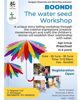 Sangeet Shyamala-Boondi The Water seed Workshop