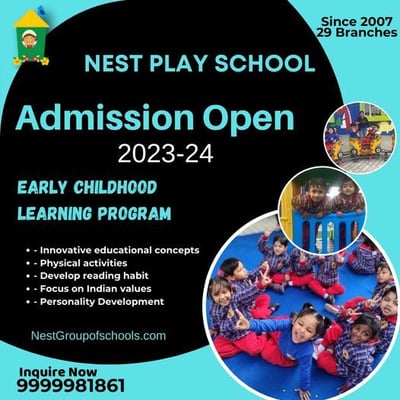 NEST PLAY School-Early Childhood Learning Program ( Admission Open)