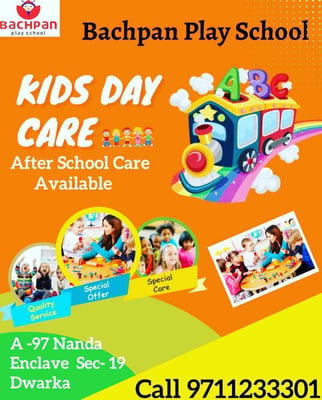 Bachpan Play School-Kids Day Care