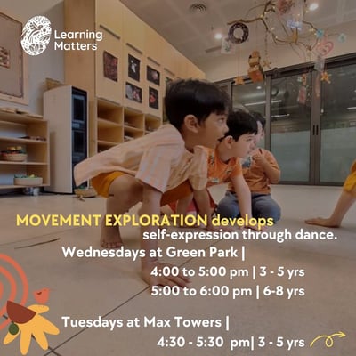Learning Matters-Movements Exploration develops