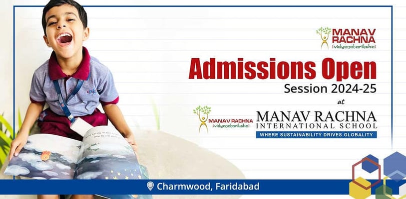 Manav Rachna International School-Admissions Open