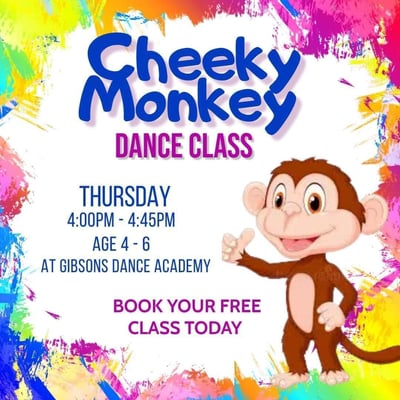 Gibsons Dance Academy-Cheeky Monkey DANCE CLASS