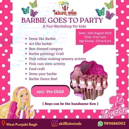 Skillful minds-BARBIE GOES TO PARTY Fun Workshop