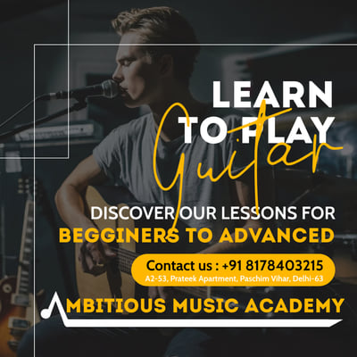 Ambitious Music Academy-Learn To Play Guitar