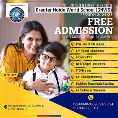 Greater Noida World School-FREE ADMISSION FOR MERITORIOUS STUDENTS