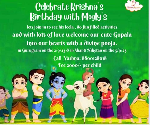 Moglys Gurukul-Celebrate Krishnas Birthday with Moglys