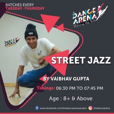 The Dance Arena-STREET JAZZ By VAIBHAV GUPTA