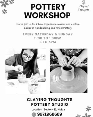 Claying Thoughts-Pottery Workshop