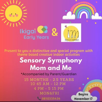 Ikigai Early Years-Sensory Symphony Mom and Me