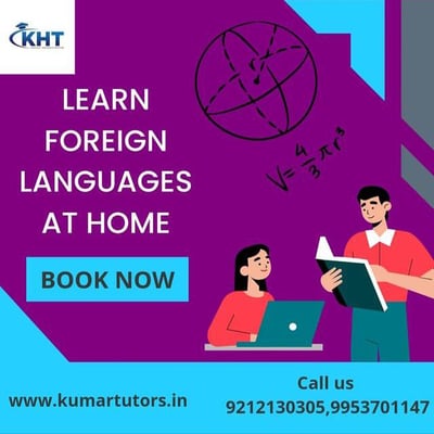 KUMAR HOME TUTORS-LEARN FOREIGN LANGUAGES