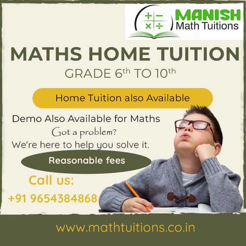 Manish Maths Tuition Classes-Math Home Tuition