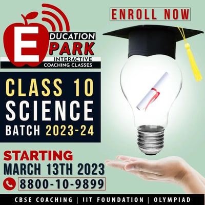 Education Park-Science 10 Class Batch 