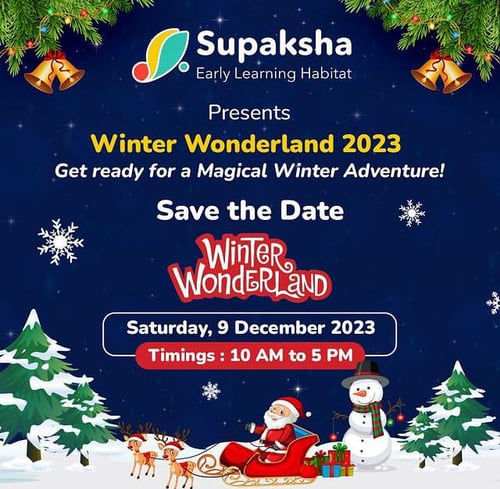 Supaksha Early Learning Habitat-Winter Wonderland