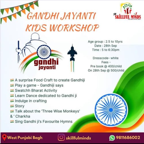 Skillful minds-GANDHIJAYANTI KIDS WORKSHOP
