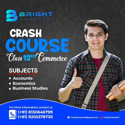 Bright Class-CRASH COURSE (Class 12th Commerce)