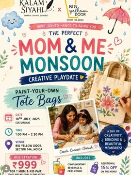 Kalam Siyahi-Mom and Me Monsoon Creative Playdate