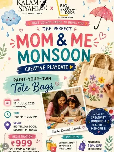 Kalam Siyahi-Mom and Me Monsoon Creative Playdate