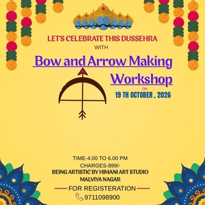 Being Artistic by himani-Bow and Arrow Making Workshop for Kids
