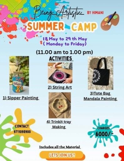 Being Artistic by himani-Summer Camp for Kids