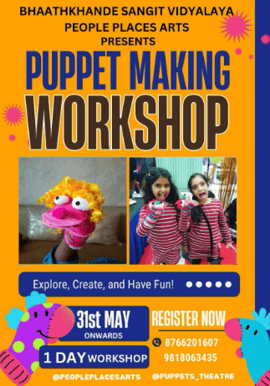 Bhaatkhande Sangit Vidyalaya-Puppet Making Workshop