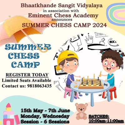 Bhaatkhande Sangit Vidyalaya-Summer Chess Camp-2024
