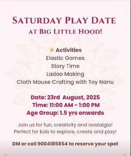 Big Little Hood - Play Date Workshop