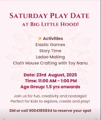 Big Little Hood - Play Date Workshop