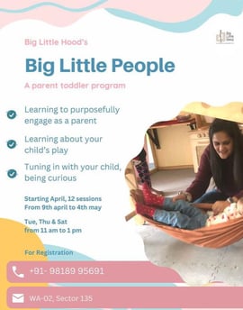 Big Little Hood-Parent Toddler Program