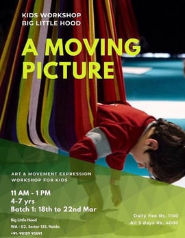 Big Little Hood-Art & Movement Expression workshop for kids