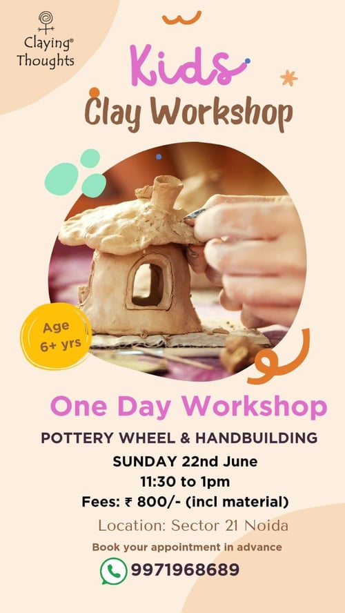 Claying Thoughts Pottery Studio  -  Kids Clay Workshop