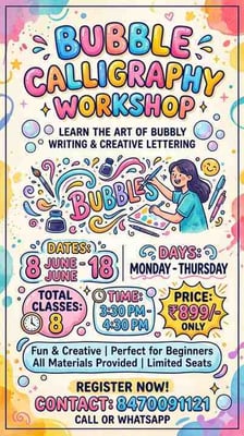 Creativity Within-Bubble Calligraphy Workshop