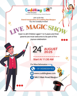 Cuddling Bee Preschool  -  Magic Show