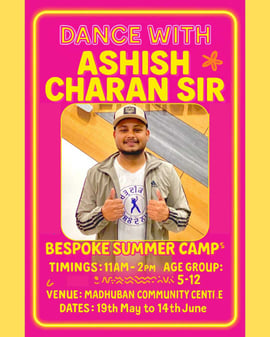 Bespoke : Dance with Ashish Charan (Summer camp)
