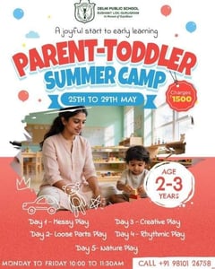 Delhi Public School-Parent Toddler Summer Camp
