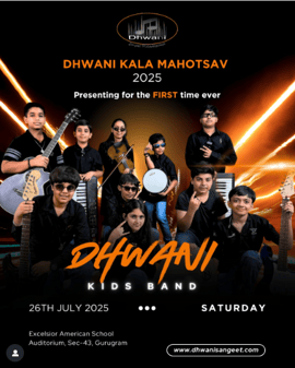 Dhwani Sangeet Mahavidyalaya  -  Kids Dhwani Kala Mahotsav 2025