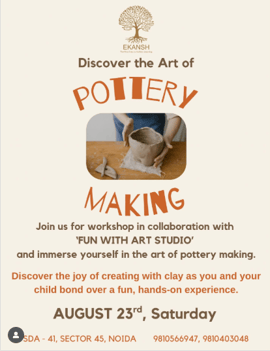 Ekansh  -  Pottery Making Workshop